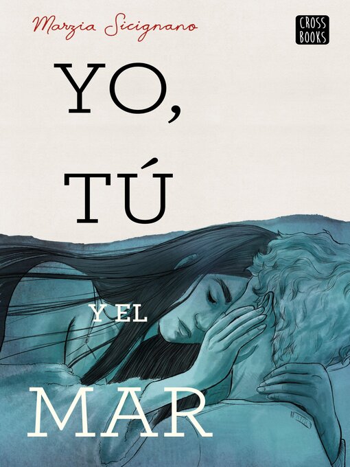Cover image for Yo, tú y el mar